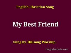 Image result for My Best Friend Song Lyrics