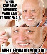 Image result for Fake Phone Voice Meme