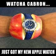 Image result for iPhone On Wrist Apple Watch Meme