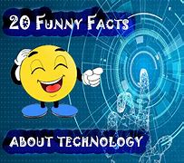 Image result for Facts About Technology