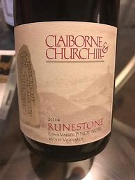 Image result for Claiborne Churchill Pinot Noir Runestone