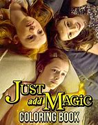 Image result for Just Add Magic Coloring Pages