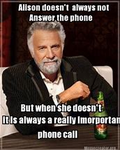 Image result for Accepting Phone Meme