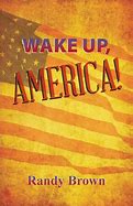 Image result for Wake Up America