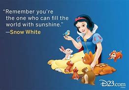 Image result for Disney Snow White Quotes