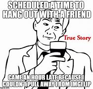 Image result for Hang Out IRL Meme