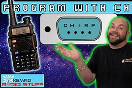 Image result for How to Program Baofeng Radio with Chirp