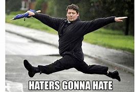 Image result for Sky Walk-In On Haters Meme