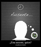 Image result for ausente