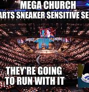 Image result for Mega Church Memes
