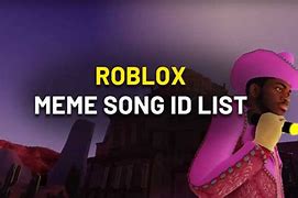 Image result for Meme Sounds Roblox ID