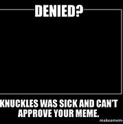 Image result for Knucles Meme