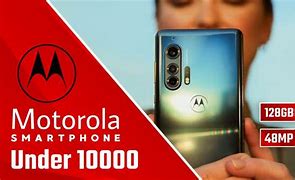 Image result for Moto Phone Under 10000