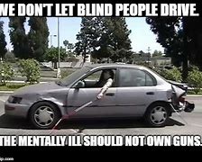Image result for Driving Blind Meme