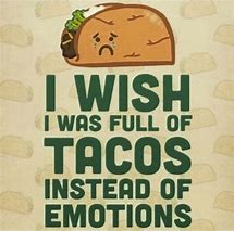 Image result for Looks Like a Taco Meme