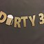 Image result for Dirty 30 Birthday