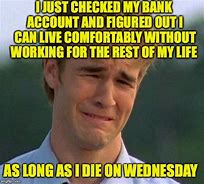 Image result for Working in a Bank Memes