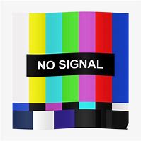 Image result for No Signal TV Screen Multicolor