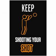 Image result for Shoot Your Shot