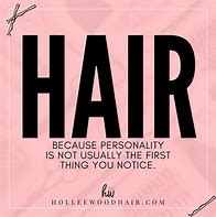 Image result for Funny Hair Stylist Quotes