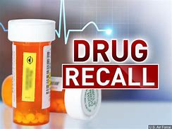 Image result for Blood Medicine Recall List