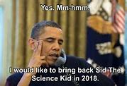 Image result for Sid the Kid Memes