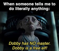 Image result for Dobby Memes Clean