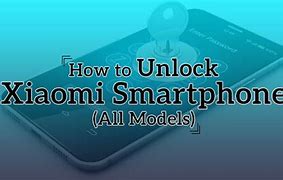 Image result for Xiaomi Unlock Tool