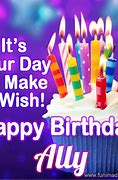 Image result for Photo for Happy Birthday Ally