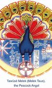 Image result for Yezidi Peacock Angel