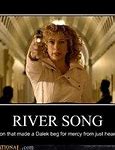 Image result for River Song Doctor Who Memes