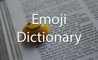 Image result for Emoji Dictionary