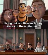 Image result for Bee Movie Memes Me the Internet
