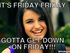 Image result for It's Friday Song Meme