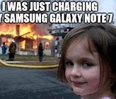 Image result for Samsung Galaxy Note 7 Meme