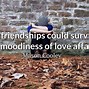 Image result for Moody Mood Quotes