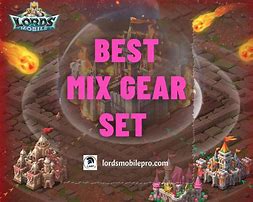 Image result for Lords Mobile Mix Gear with Jewels