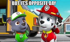 Image result for PAW Patrol Memes Clean