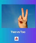 Image result for Difference Between Two and 2