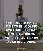 Image result for Funny Quotes About Being Single