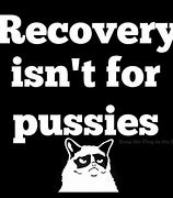 Image result for Inspirational Recovery Memes