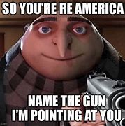 Image result for Gru Pointing Gun Meme