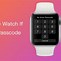 Image result for How to Unlock Apple Watch 5