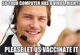 Image result for Virus Meme