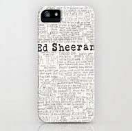 Image result for Ed Sheeran Phone Case