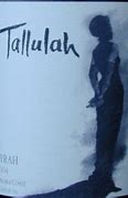 Image result for Tallulah Syrah Del Rio