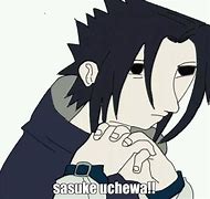 Image result for Sasuke Uchwha Meme
