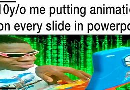 Image result for Gaming Slide Meme