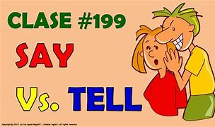 Image result for Say Tell Usage