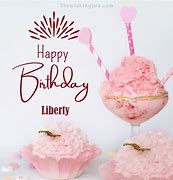 Image result for Happy Birthday Liberty